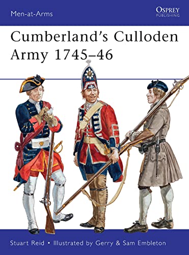 Cumberland’s Culloden Army 1745–46 (Men-at-Arms)